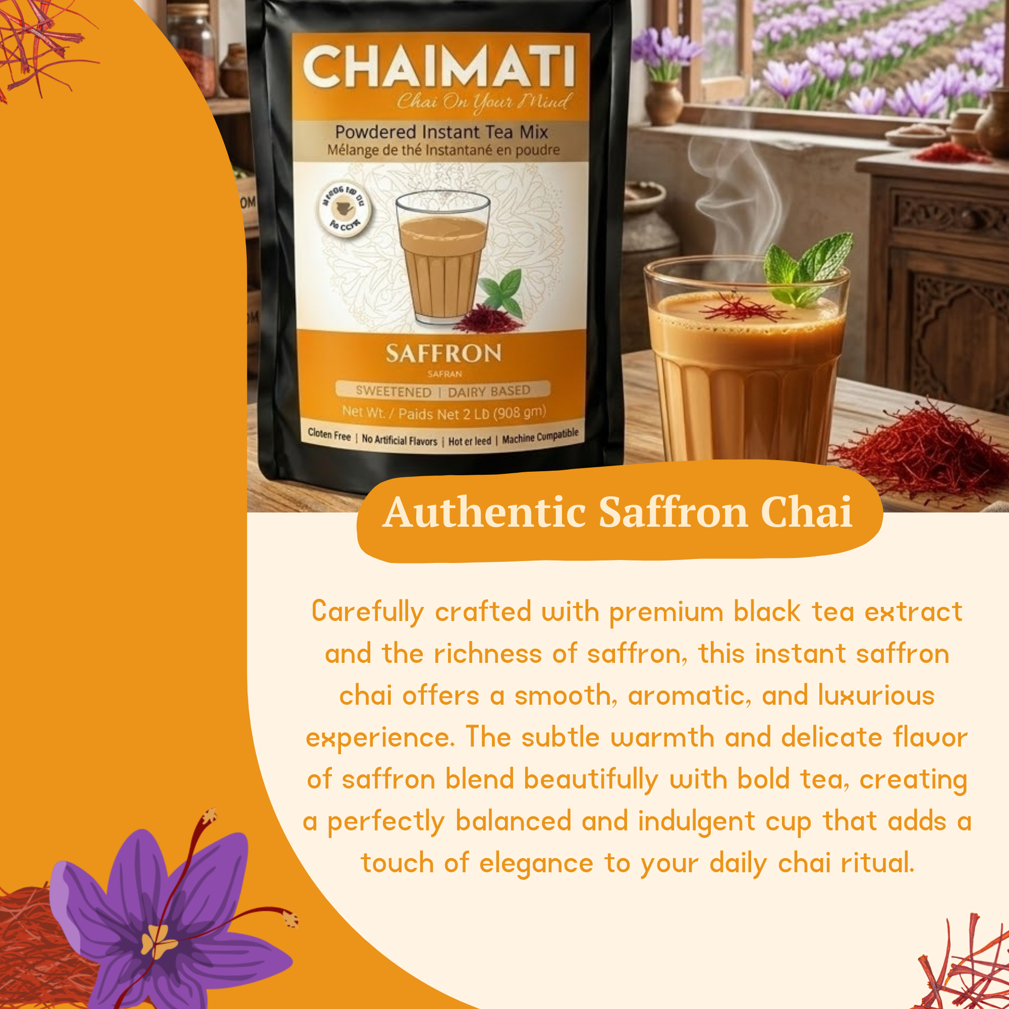 CHAIMATI Sweetened Instant Saffron Chai Latte Premix - 2 lb